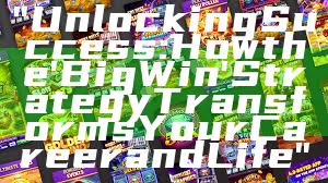 "Unlocking Success: How the 'Big Win' Strategy Transforms Your Career and Life"